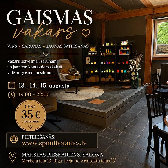 Gaismas vakars 13., 14. un 15. augusts